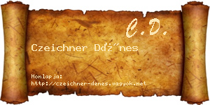 Czeichner Dénes névjegykártya